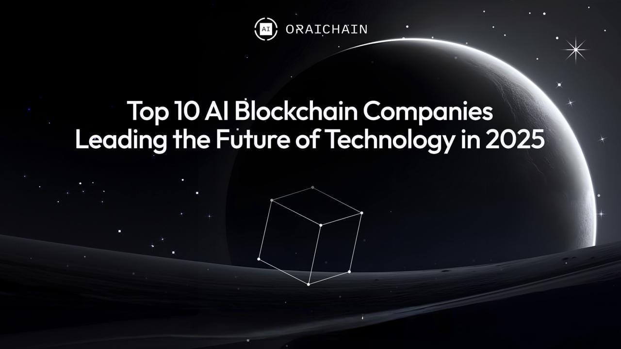 Top 10 AI Blockchain Companies Leading the Future of Technology in 2025